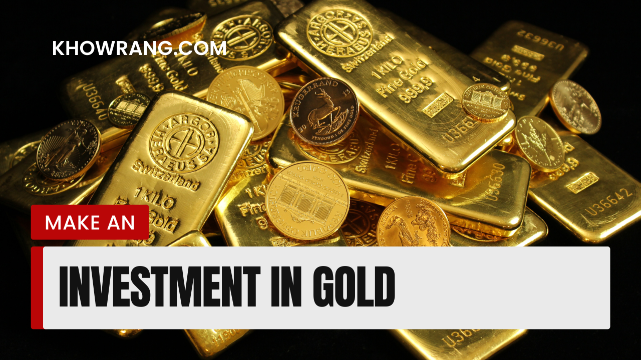 Investment in Gold